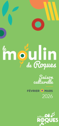 Moulin Roques-triptyque dec janvier 2026