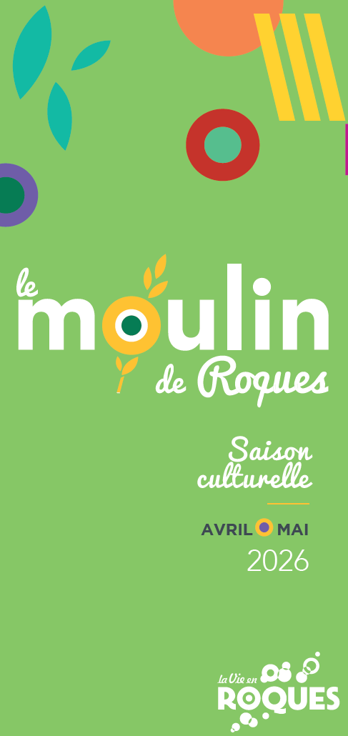 Moulin Roques-triptyque dec janvier 2026