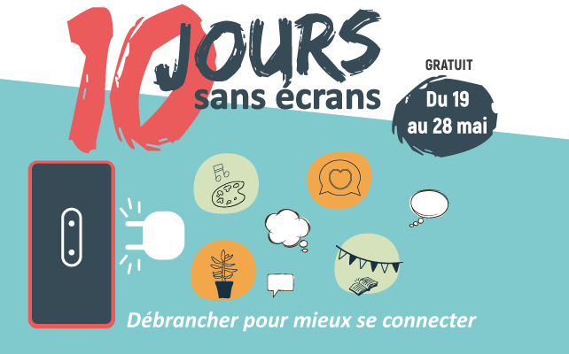 Défi « 10 jours sans écrans »