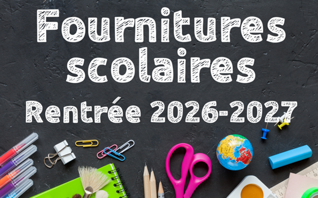 Listes fournitures pour la rentrée – Ecole Elémentaire Yvette Raynaud