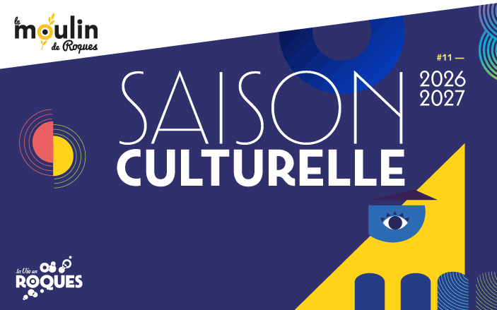 Nouvelle saison culturelle au Moulin